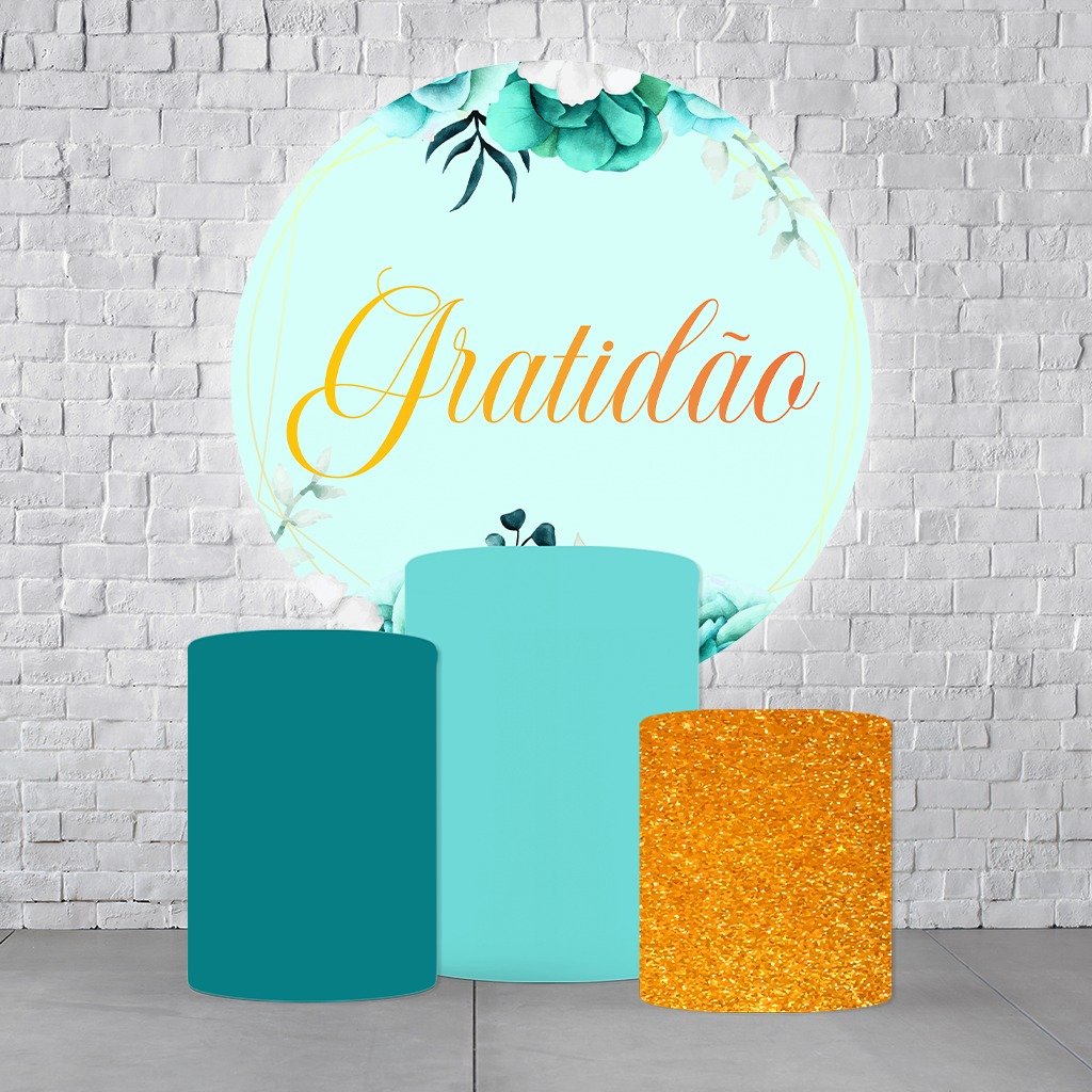 Kit Painel De Festa Gratidão + Trio De Cilindros Em Tecido